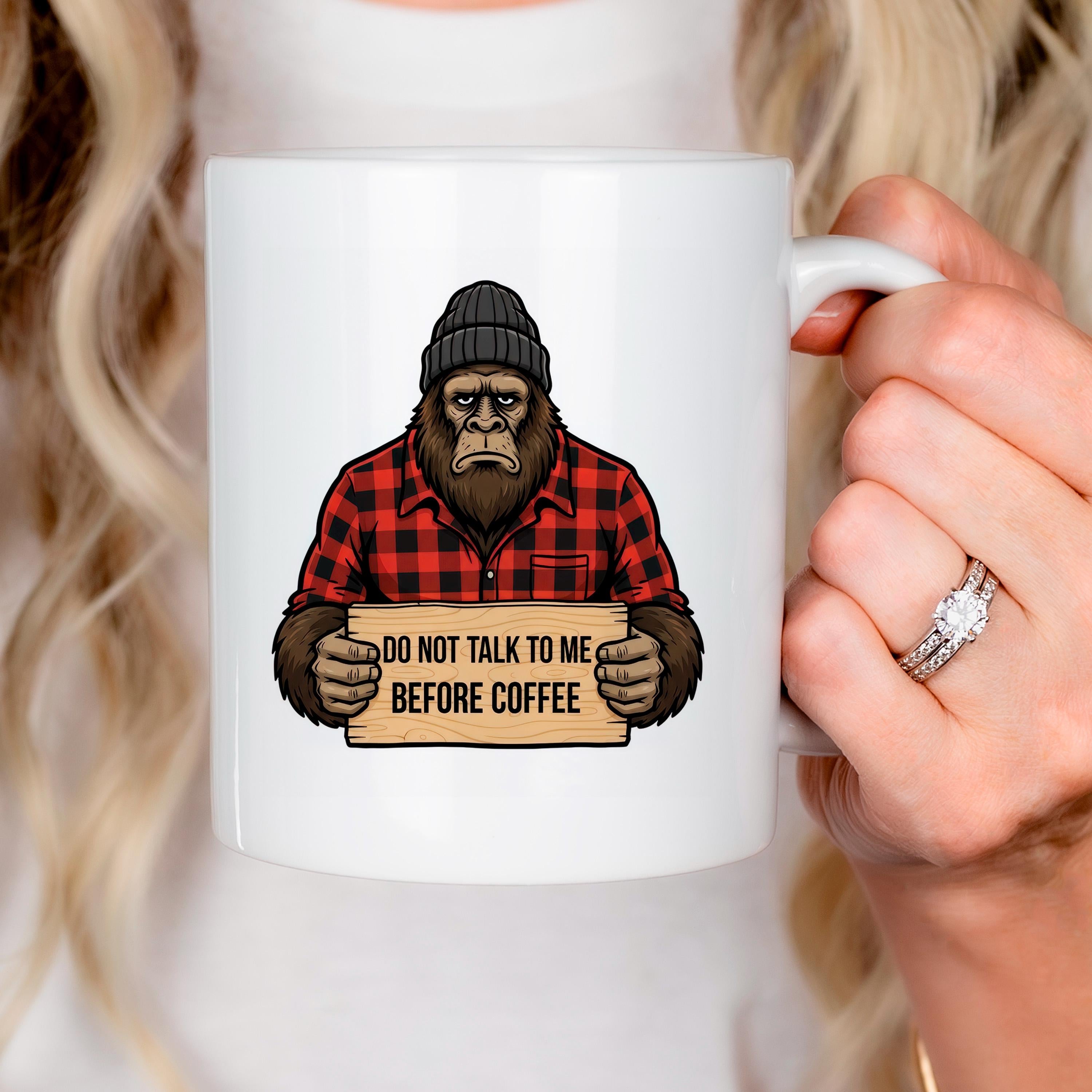 Funny Bigfoot Mug – Grumpy Sasquatch Coffee Cup | Don’t Talk Before Coffee