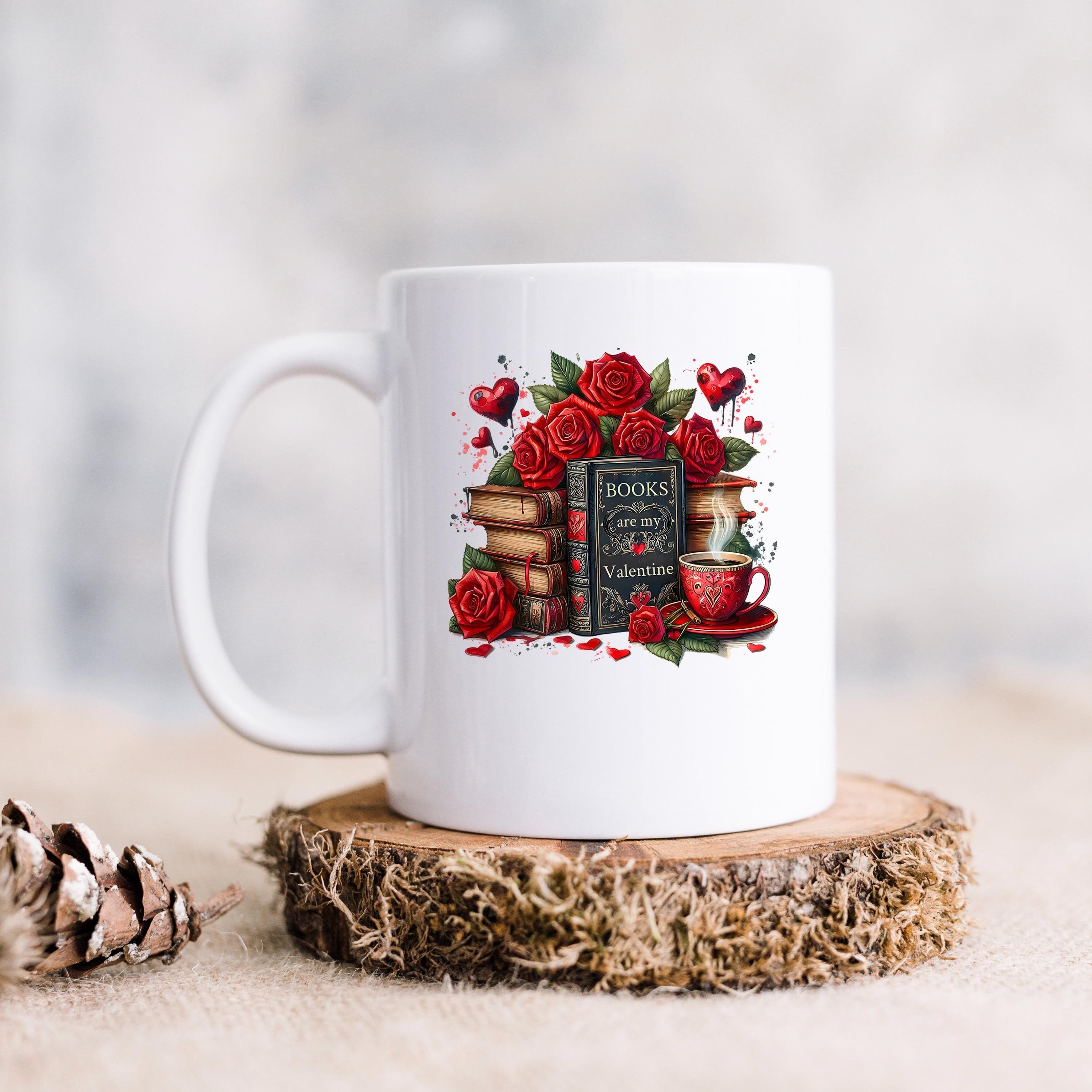 Books Are My Valentine Mug - Cozy Reading Accessory | Durable Ceramic Cup