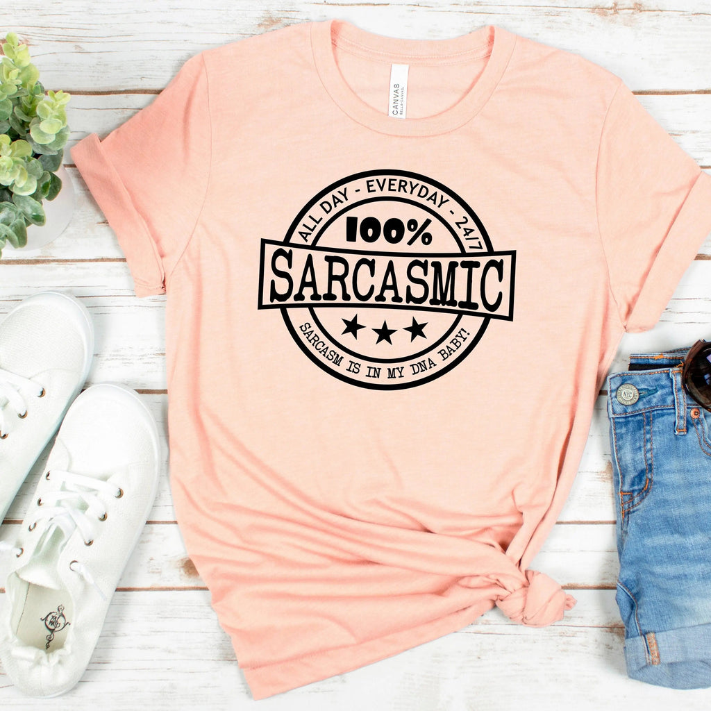 100% Sarcasmic Women's Graphic Tee